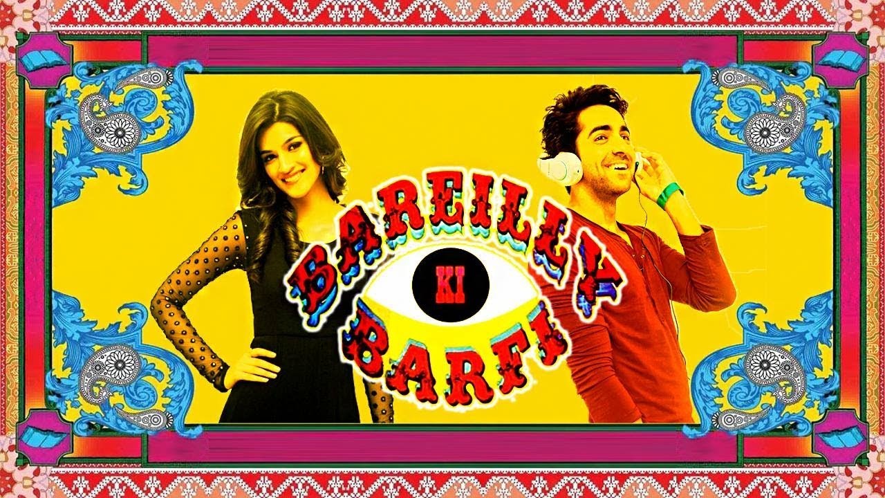 Bareilly Ki Barfi Movie Download 720p