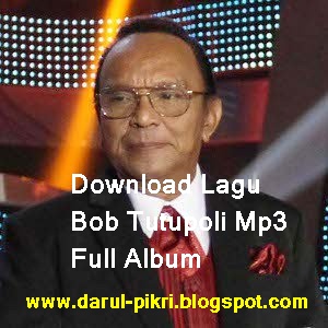 Download Mp3 Lagu Bob Tutupoli